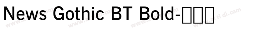 News Gothic BT Bold字体转换